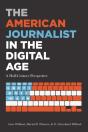 The American Journalist In The Digital Age - Preview
