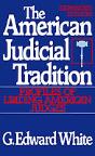 The American Judicial Tradition: Profiles Of Leading American Judges - Preview