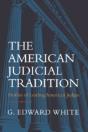 The American Judicial Tradition - Preview