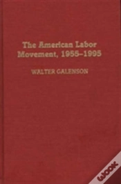 Capa do artigo The American Labor Movement, 1955-95