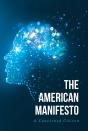 The American Manifesto - Preview