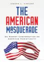 The American Masquerade - Preview