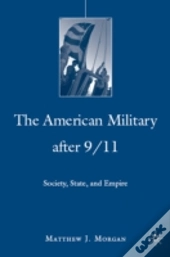 The American Military After 9/11