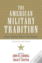 The American Military Tradition