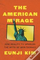 The American Mirage