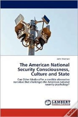Capa do artigo The American National Security Consciousness, Culture And State