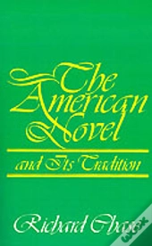 The American Novel And Its Tradition