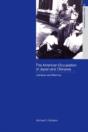The American Occupation Of Japan And Okinawa - Preview