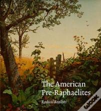The American Pre-Raphaelites