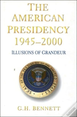 Capa do artigo The American Presidency, 1945-2000
