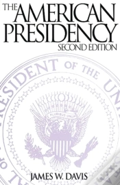 Capa do artigo The American Presidency, 2nd Edition