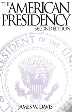 Capa do artigo The American Presidency, 2nd Edition