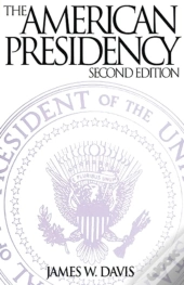 The American Presidency, 2nd Edition