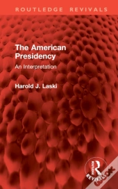 The American Presidency