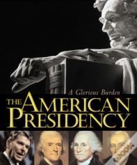 The American Presidency