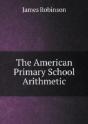 The American Primary School Arithmetic - Preview