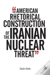 Capa do artigo The American Rhetorical Construction Of The Iranian Nuclear Threat