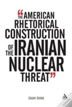 Capa do artigo The American Rhetorical Construction Of The Iranian Nuclear Threat