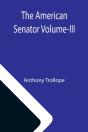 The American Senator Volume-Iii - Preview