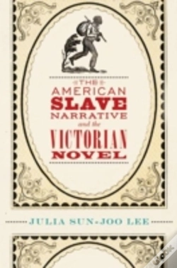 Capa do artigo The American Slave Narrative And The Victorian Novel
