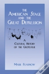 The American Stage And The Great Depression