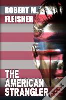 The American Strangler
