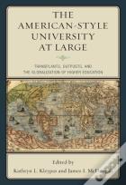 The American-Style University At Large
