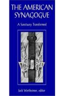 The American Synagogue - A Sanctuary Transformed