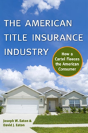 The American Title Insurance Industry - Preview
