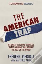 The American Trap