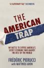 The American Trap - Preview