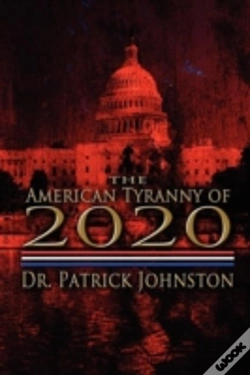 Capa do artigo The American Tyranny Of 2020