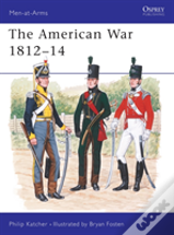 The American War 1812â€“14