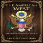 The American West - Preview