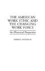 The American Work Ethic And The Changing Work Force - Preview
