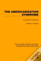 The Americanization Syndrome