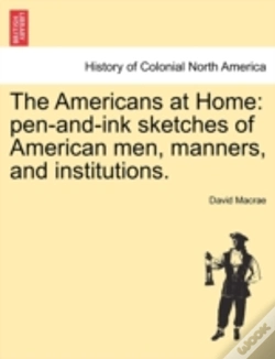 Capa do artigo The Americans At Home: Pen-And-Ink Sketc