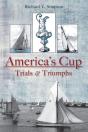 The America'S Cup: Trials And Triumphs - Preview