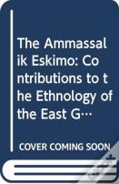 The Ammassalik Eskimo
