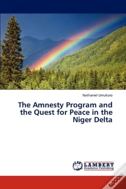 Capa do artigo The Amnesty Program And The Quest For Peace In The Niger Delta