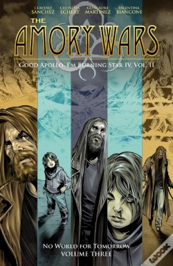 Capa do artigo The Amory Wars: No World For Tomorrow Vol. 3