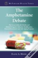 The Amphetamine Debate