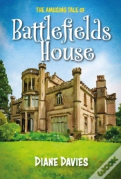 Capa do artigo The Amusing Tale Of Battlefields House