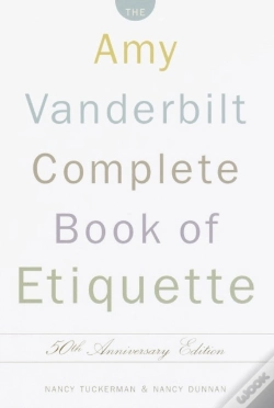 Capa do artigo The Amy Vanderbilt Complete Book Of Etiquette