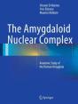 The Amygdaloid Nuclear Complex - Preview
