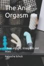 The Anal Orgasm - Preview