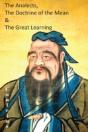 The Analects, The Doctrine Of The Mean & The Great Learning - Preview