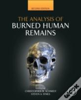 The Analysis Of Burned Human Remains
