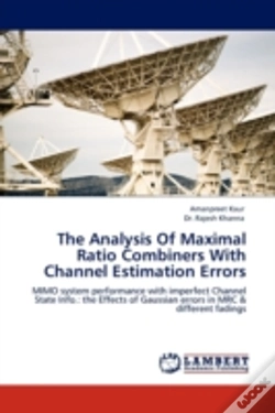 Capa do artigo The Analysis Of Maximal Ratio Combiners With Channel Estimation Errors