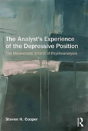 The Analyst'S Experience Of The Depressive Position - Preview